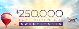 250k-luxe-adventures-sweepstakes